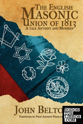 The English Masonic Union of 1813