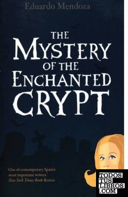 THE MYSTERY OF THE ENCHANTED CRYPT