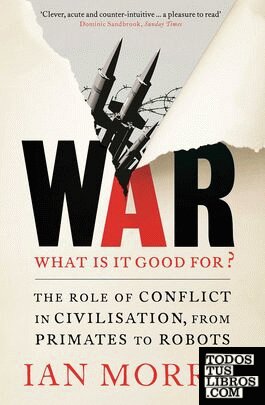 War: What Is It Good For?