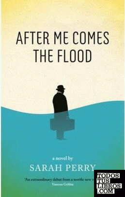 After Me comes the Flood