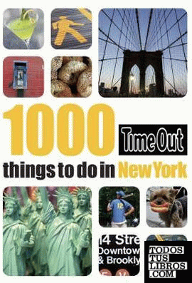 1000 THINGS TO DO IN NEW YORK