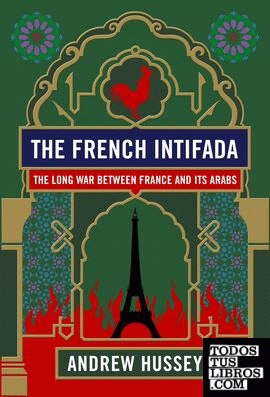 THE FRENCH INTIFADA