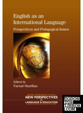 English as an International Language : Perspectives and Pedagogical Issues
