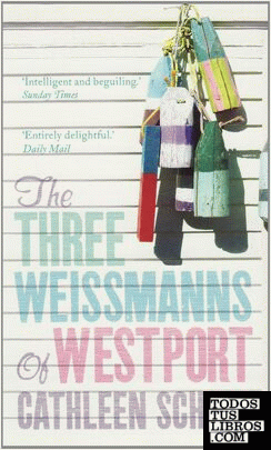 THE THREE WEISSMANNS OF WESTPORT