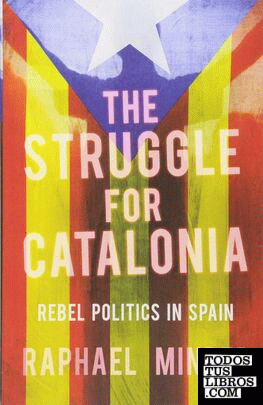The Struggle for Catalonia