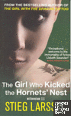 THE GIRL WHO KICKED THE HORNETS' NEST