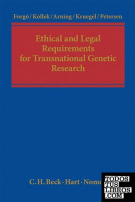 ETHICAL AND LEGAL REQUIREMENTS FOR TRANSNATIONAL GENETIC RESEARCH