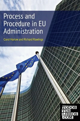 PROCESS AND PROCEDURE IN EU ADMINISTRATION