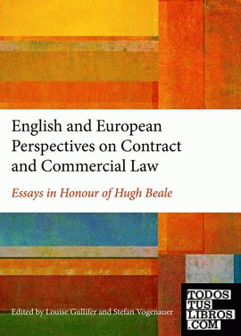 ENGLISH AND EUROPEAN PERSPECTIVES ON CONTRACT AND COMMERCIAL LAW