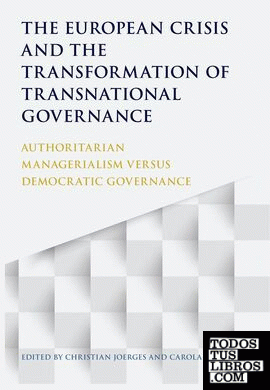 European Crisis and the Transformation of Transnational Governance