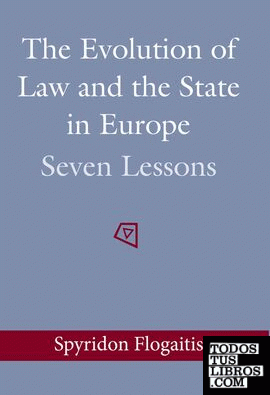 THE EVOLUTION OF LAW AND THE STATE IN EUROPE