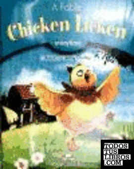 CHICKEN LICKEN + CD NIVEL 1 (2º CICLO DE PRIMARIA)