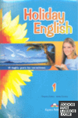 HOLIDAY ENGLISH 1 ESO + KEY