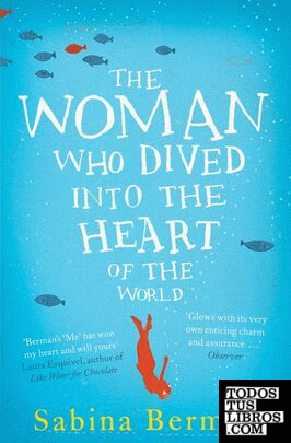 The Woman who Dived into the Heart of the World