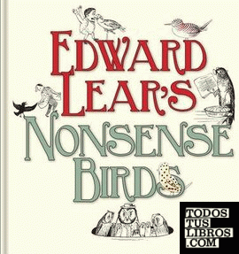 EDWARD LEAR'S NONSENSE BIRDS