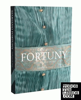 Mariano Fortuny - His life and works
