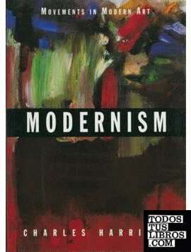 MOVEMENTS IN MODERN ART : MODERNISM