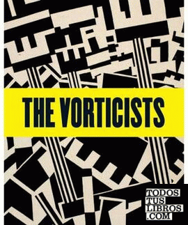 THE VORTICISTS