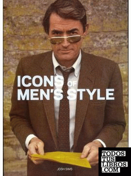 ICONS OF MEN'S STYLE