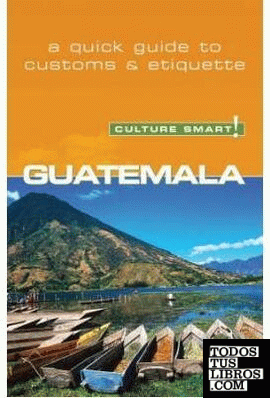 GUATEMALA CULTURE SMART
