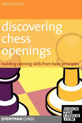 DISCOVERING CHESS OPENINGS