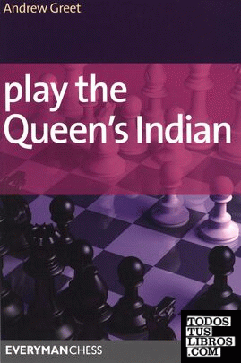 PLAY THE QUEEN´S INDIAN