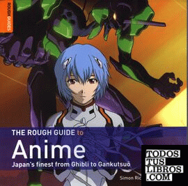THE ROUGH GUIDE TO ANIME