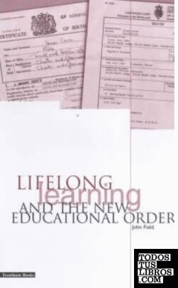 LIFELONG LEARNING AND THE NEW EDUCATIONAL ORDER