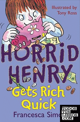 Horrid Henry Gets rich quick