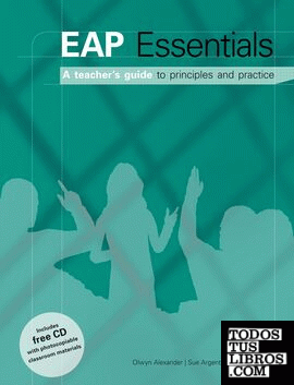 EAP ESSENTIALS a teacher´s guide to principles and practice