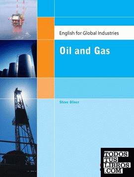 English for Global Industries - Oil and Gas Study Book