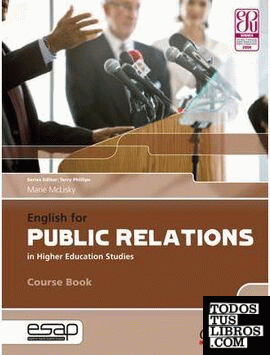 ENGLISH FOR PUBLIC RELATIONS IN HIGHER EDUCATION STUDIES Course Book with audio