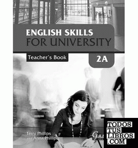 TEACHER´S BOOK ENGLISH SKILLS FOR UNIVERSITY LEVEL 2A