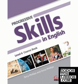 PROGRESSIVE SKILLS IN ENGLISH 4 COURSE BOOK