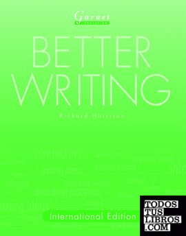 BETTER WRITING (INTERNATIONAL EDITION)