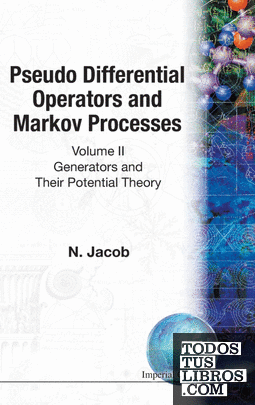 Pseudo Differential Operators and Markov Processes