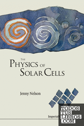 PHYSICS OF SOLAR CELLS
