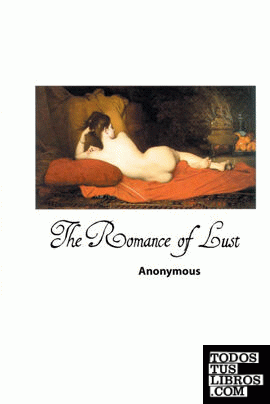 THE ROMANCE OF LUST