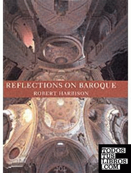 REFLECTIONS ON BAROQUE
