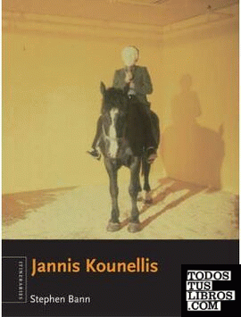 KOUNELLIS: JANNIS KOUNELLIS