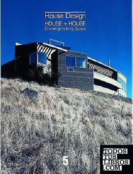 HOUSE+ HOUSE: HOUSE DESIGN Nº 5