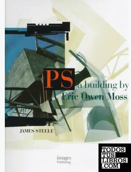MOSS: PS A BUILDING BY ERIC OWEN MOSS