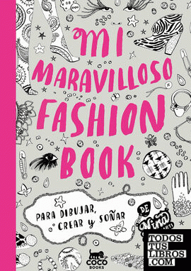 Mi Maravilloso Fashion Book