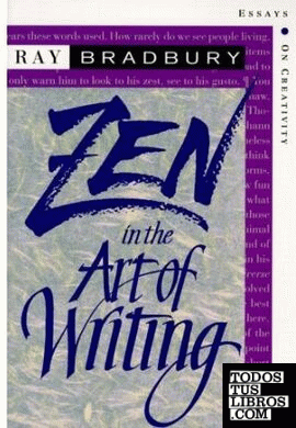 ZEN IN THE ART OF WRITING
