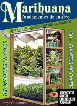 Marihuana: fundamentos de cultivo