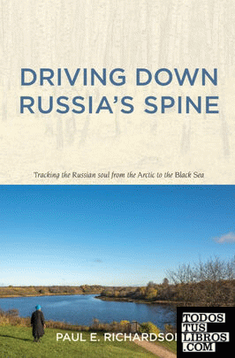 Driving Down Russia's Spine