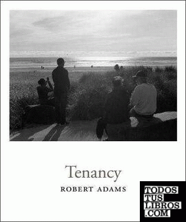 ROBERT ADAMS: TENANCY