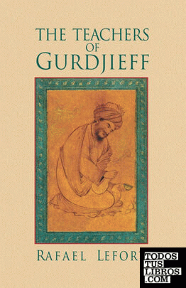 The Teachers of Gurdjieff