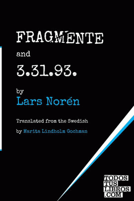 FRAGMENTE and 3.31.93.