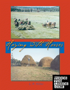 Haying With Horses